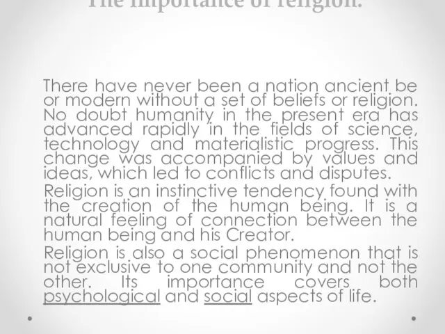 The importance of religion: There have never been a nation