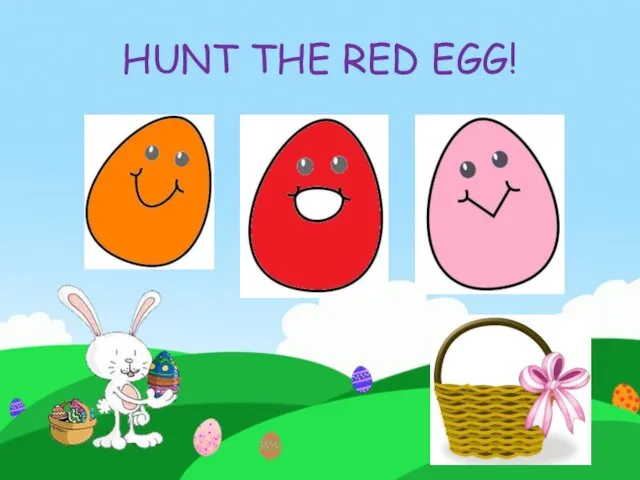 HUNT THE RED EGG!