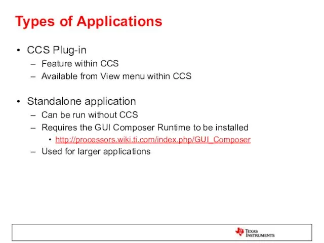 Types of Applications CCS Plug-in Feature within CCS Available from