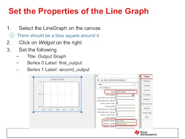 Set the Properties of the Line Graph Select the LineGraph