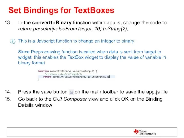 Set Bindings for TextBoxes In the converttoBinary function within app.js,