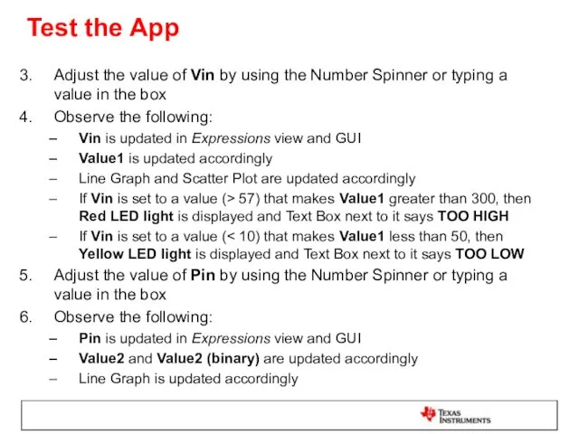 Test the App Adjust the value of Vin by using
