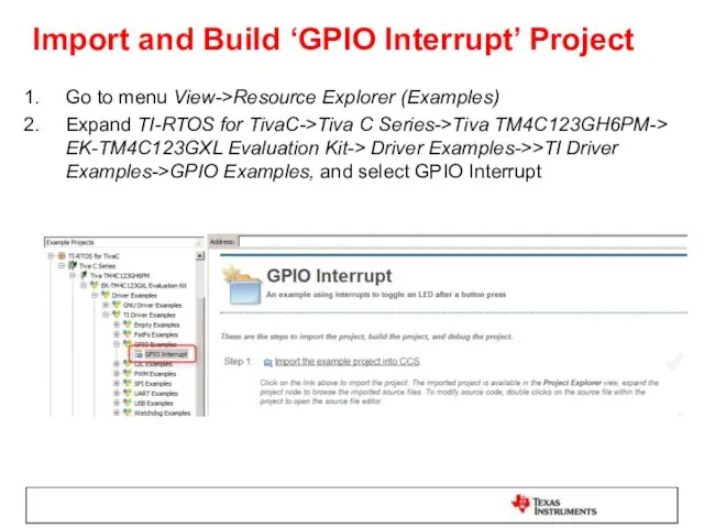 Import and Build ‘GPIO Interrupt’ Project Go to menu View->Resource