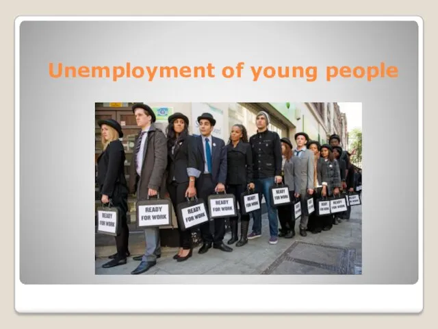 Unemployment of young people