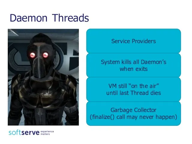 Daemon Threads Service Providers Garbage Collector (finalize() call may never