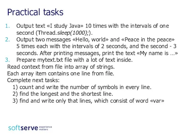 Practical tasks Output text «I study Java» 10 times with