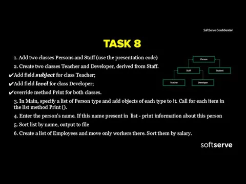 TASK 8 1. Add two classes Persons and Staff (use