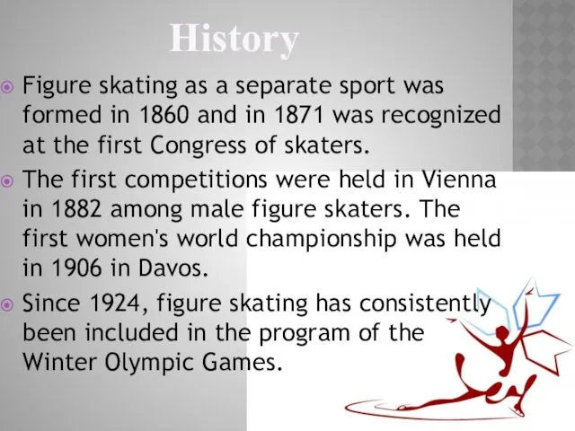 History Figure skating as a separate sport was formed in