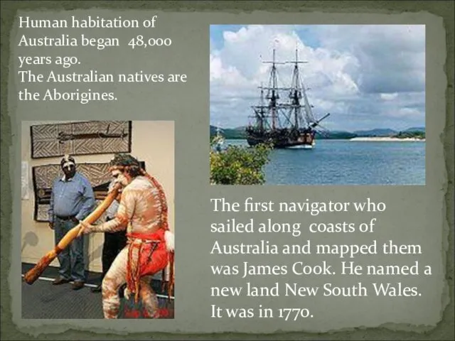 The first navigator who sailed along coasts of Australia and