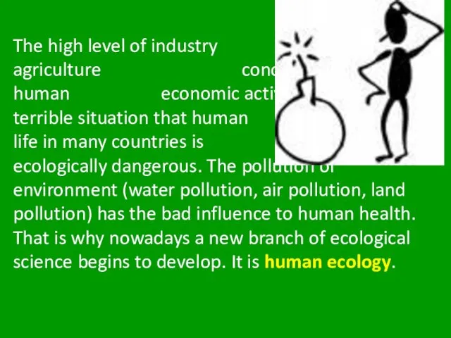 The high level of industry and agriculture concentration and human