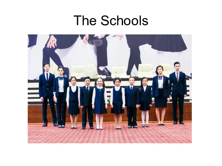The Schools