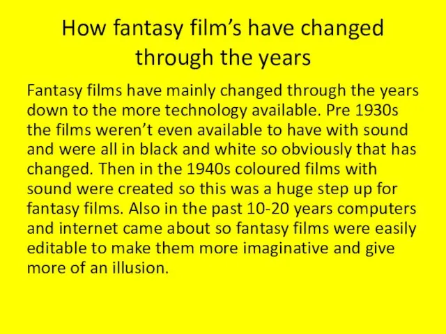 How fantasy film’s have changed through the years Fantasy films