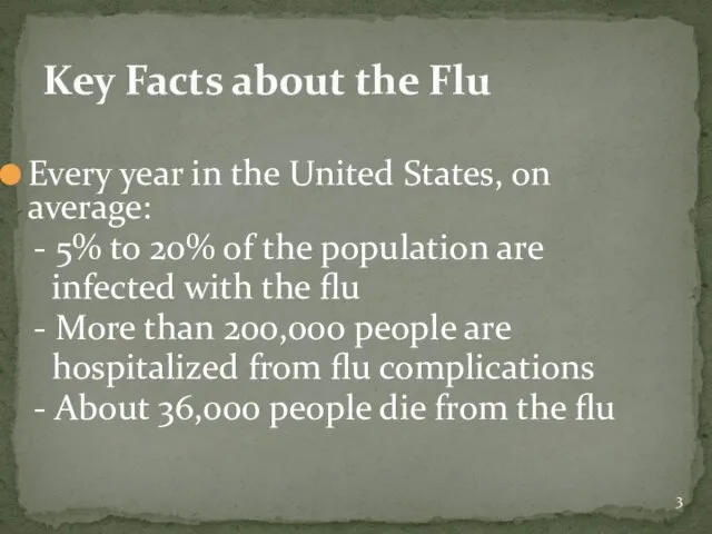 Every year in the United States, on average: - 5%