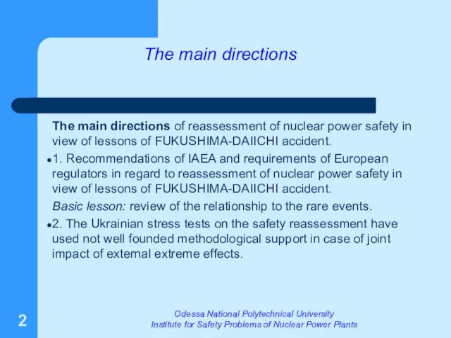 The main directions of reassessment of nuclear power safety in