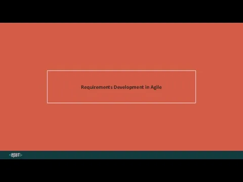 Requirements Development in Agile