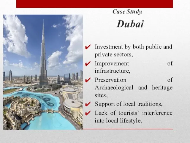 Case Study. Dubai Investment by both public and private sectors, Improvement of infrastructure,
