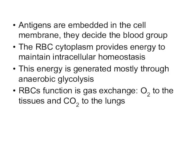 Antigens are embedded in the cell membrane, they decide the