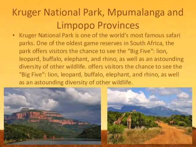 Kruger National Park, Mpumalanga and Limpopo Provinces Kruger National Park