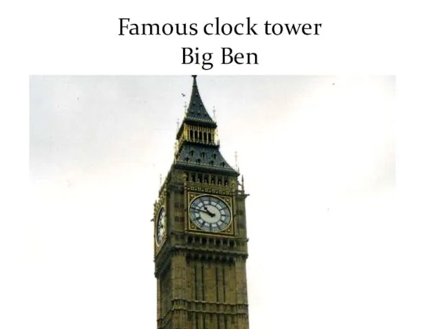 Famous clock tower Big Ben