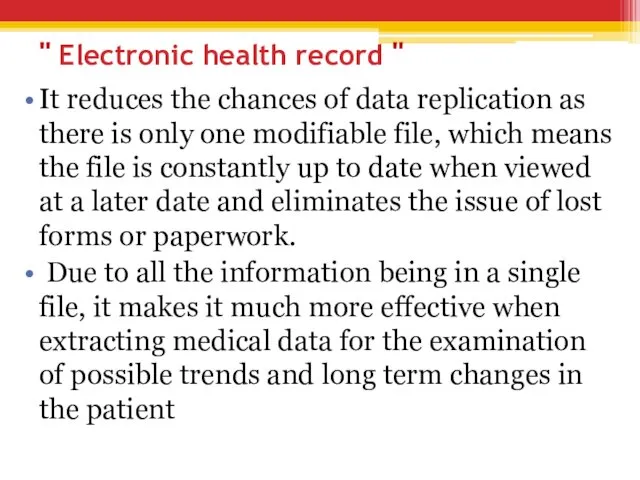 " Electronic health record " It reduces the chances of