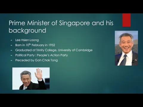 Prime Minister of Singapore and his background Lee Hsien Loong