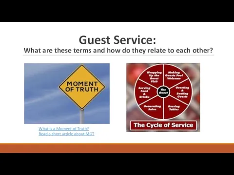 Guest Service: What are these terms and how do they relate to each