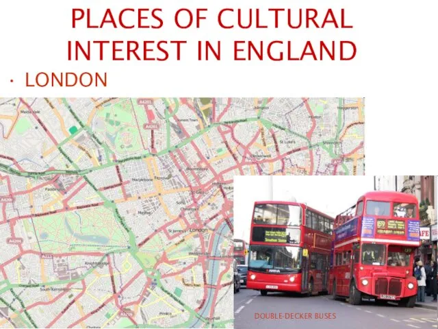 PLACES OF CULTURAL INTEREST IN ENGLAND LONDON DOUBLE-DECKER BUSES