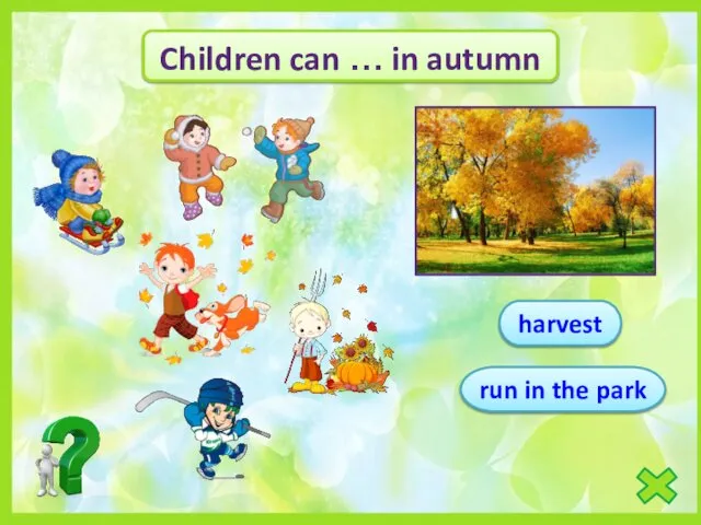 Children can … in autumn run in the park harvest