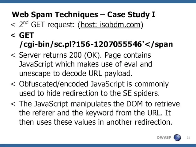 Web Spam Techniques – Case Study I 2nd GET request: