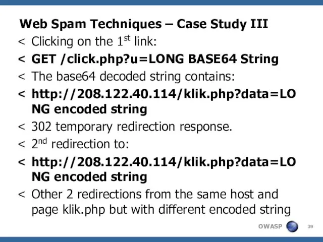 Web Spam Techniques – Case Study III Clicking on the