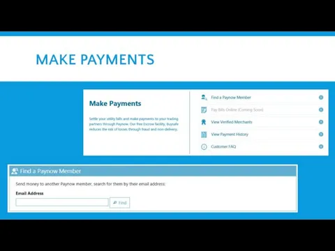 MAKE PAYMENTS
