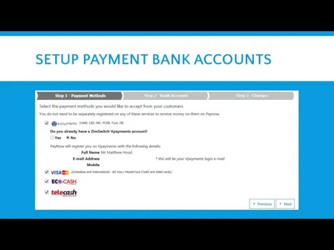 SETUP PAYMENT BANK ACCOUNTS