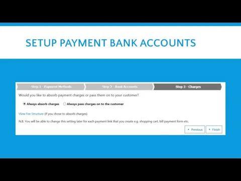 SETUP PAYMENT BANK ACCOUNTS