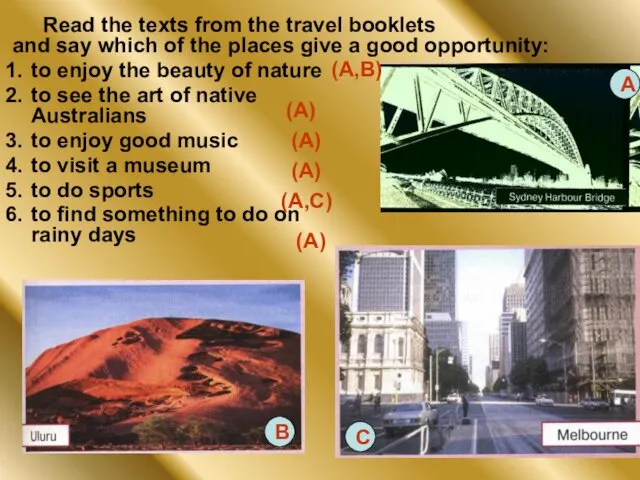 Read the texts from the travel booklets and say which