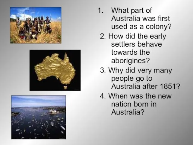 What part of Australia was first used as a colony?