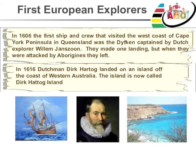 First European Explorers .