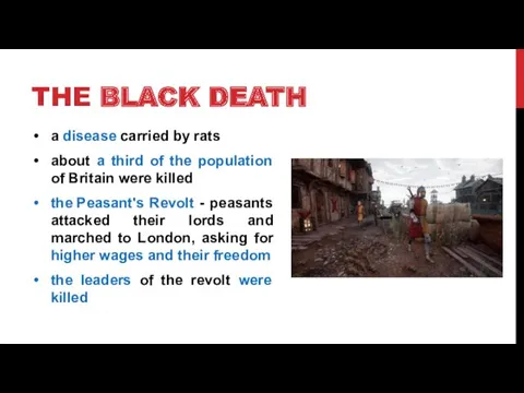 THE BLACK DEATH a disease carried by rats about a