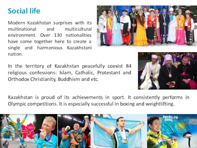 Social life Modern Kazakhstan surprises with its multinational and multicultural