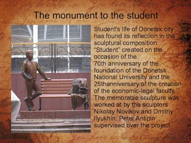 The monument to the student Student's life of Donetsk city