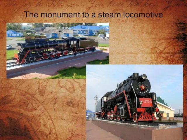 The monument to a steam locomotive