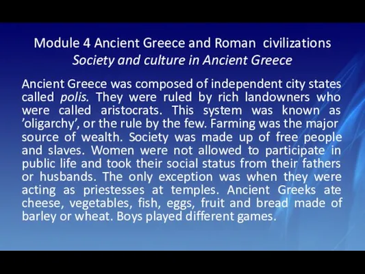 Module 4 Ancient Greece and Roman civilizations Society and culture