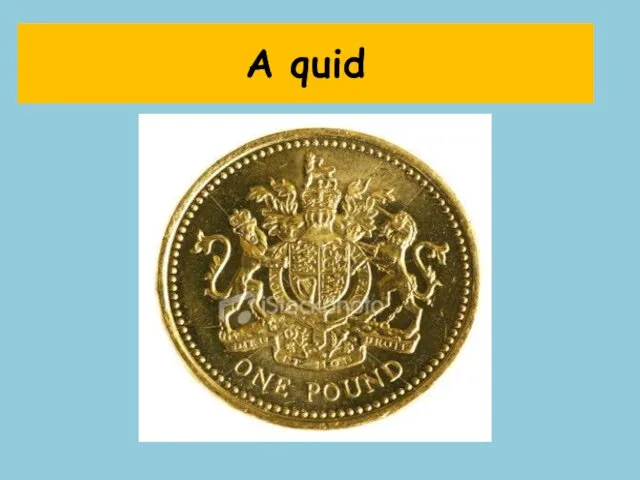 A quid