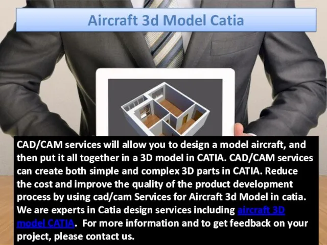 Aircraft 3d Model Catia CAD/CAM services will allow you to