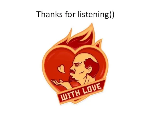 Thanks for listening))