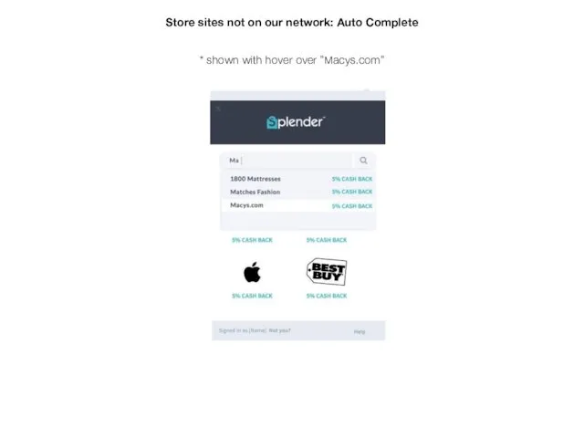 Store sites not on our network: Auto Complete * shown with hover over ”Macys.com”