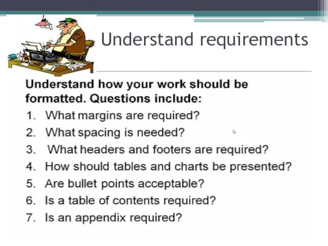 Understand requirements