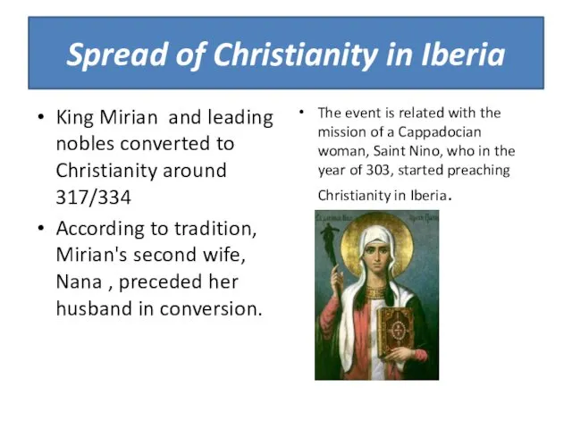 Spread of Christianity in Iberia King Mirian and leading nobles