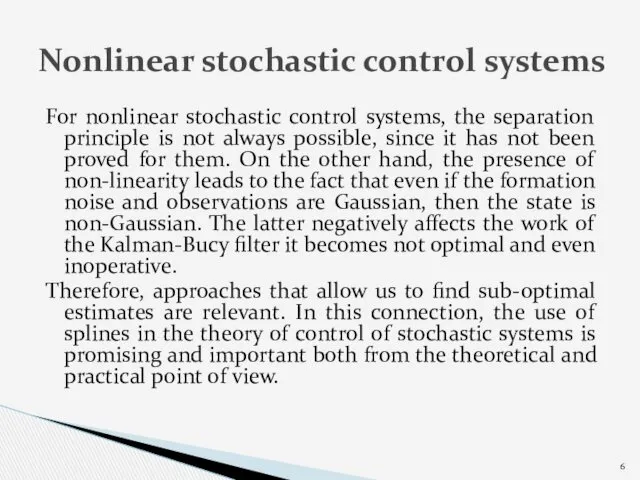 For nonlinear stochastic control systems, the separation principle is not