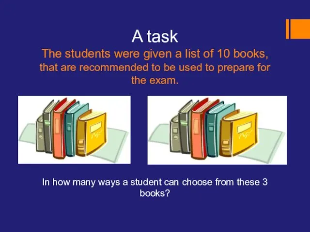 A task The students were given a list of 10