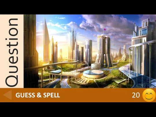 FUTURE 20 GUESS & SPELL